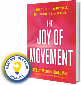 The Joy of Movement Next Big Idea Club Finalist Winter 2020