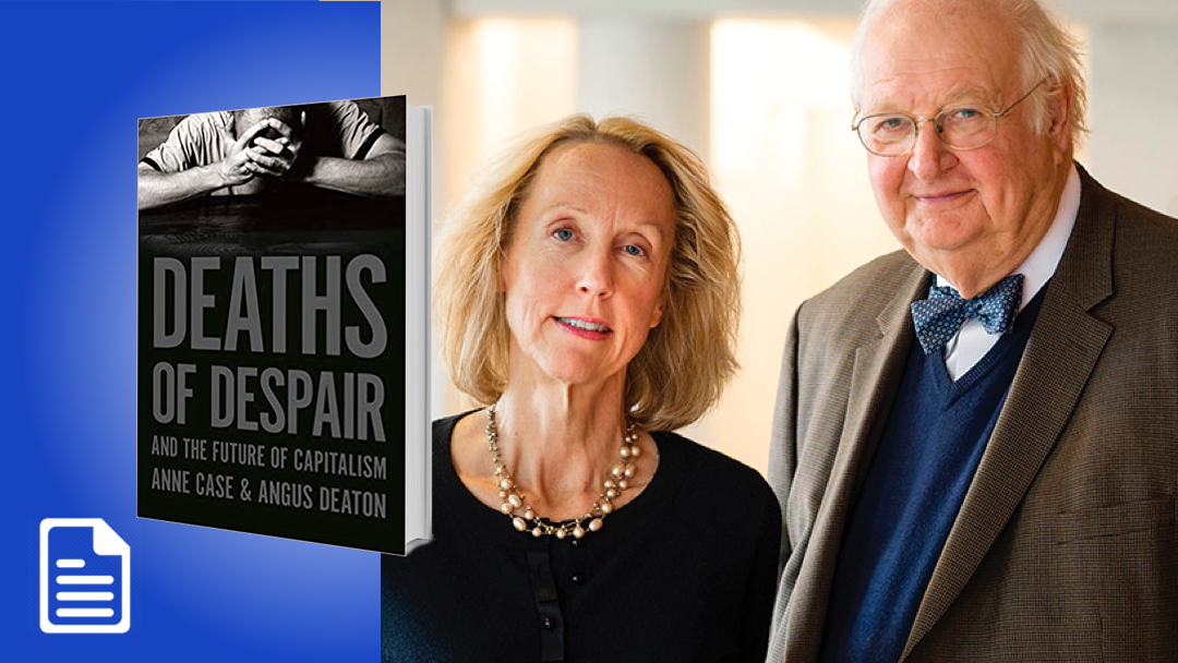 Live Q&A: Anne Case & Angus Deaton, ‘Deaths of Despair and the Future of Capitalism