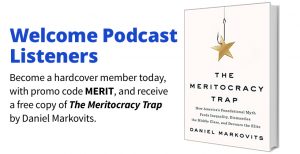 The Meritocracy Trap Free with Next Big Idea Club Membership