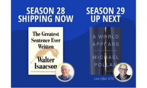 Michael Pollan and Walter Isaacson Next Big Idea Club selection