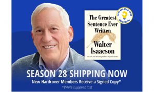 Walter Isaacson The Greatest Sentence Ever Written Next Big Idea Club Selection