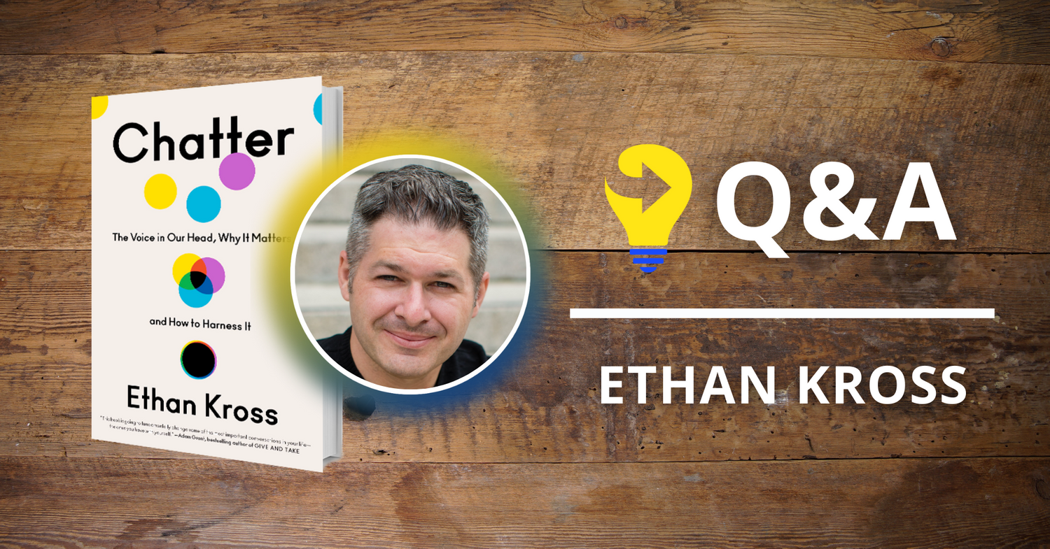 Live Q&A | Ethan Kross: Chatter (#1)