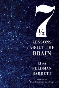 Seven and a Half Lessons About the Brain by Lisa Feldman Barrett