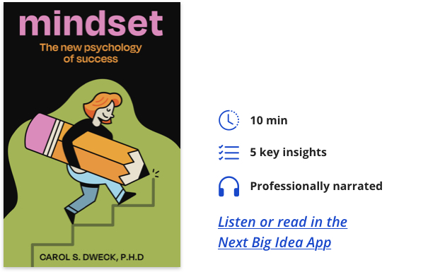 Mindset The New Psychology of Success by Carol Dweck book summary