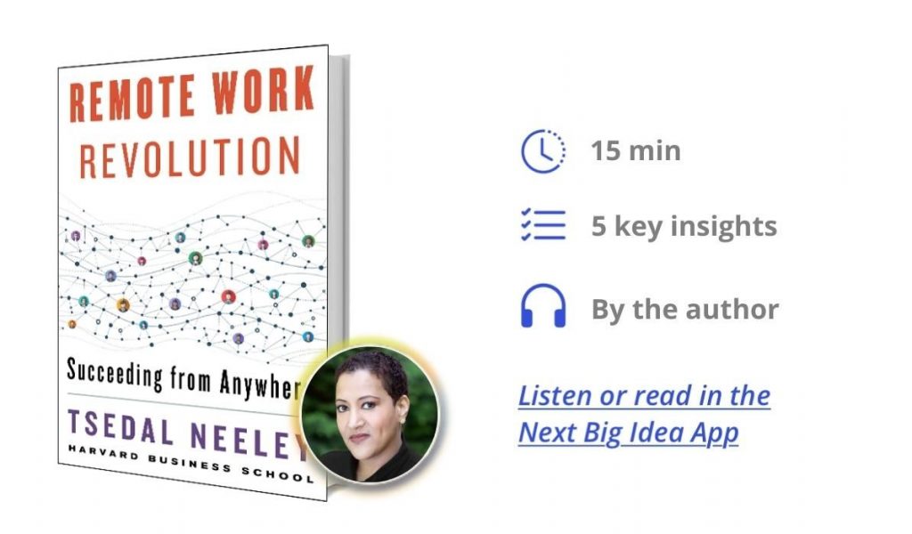 Remote Work Revolution: Succeeding from Anywhere By Tsedal Neeley