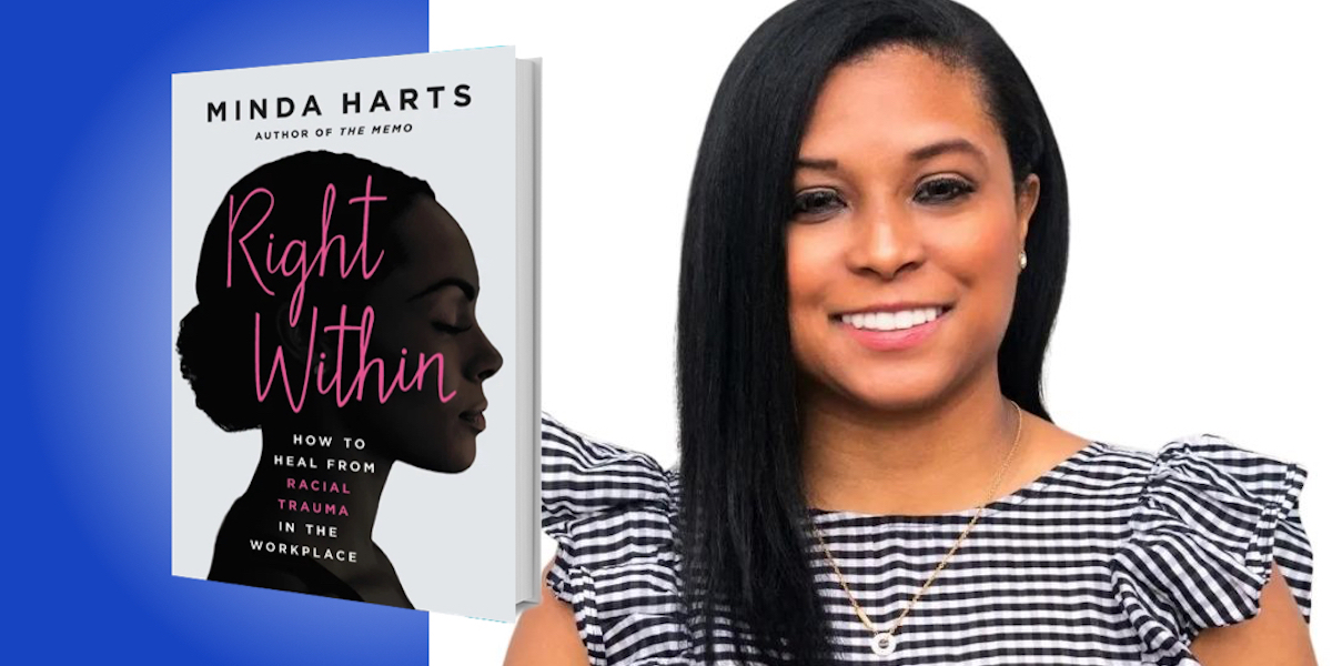 Right Within: How to Heal from Racial Trauma in the Workplace