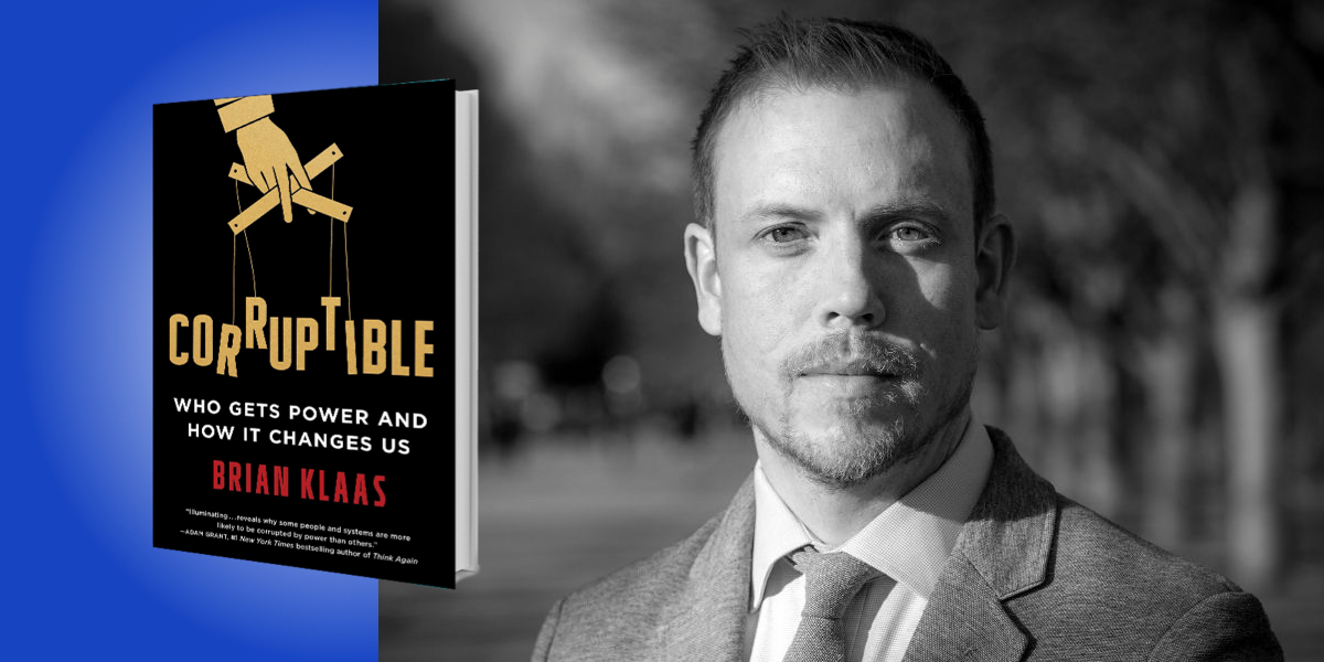 Corruptible, Book by Brian Klaas, Official Publisher Page