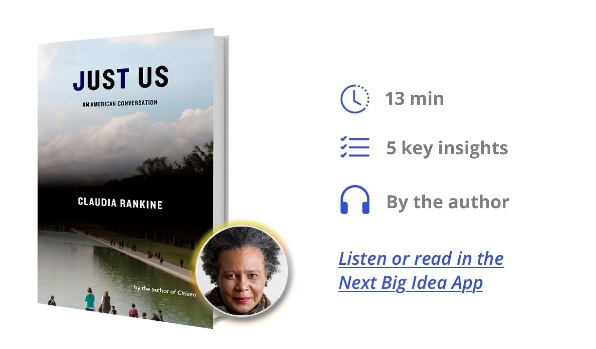 Just Us: An American Conversation By Claudia Rankine