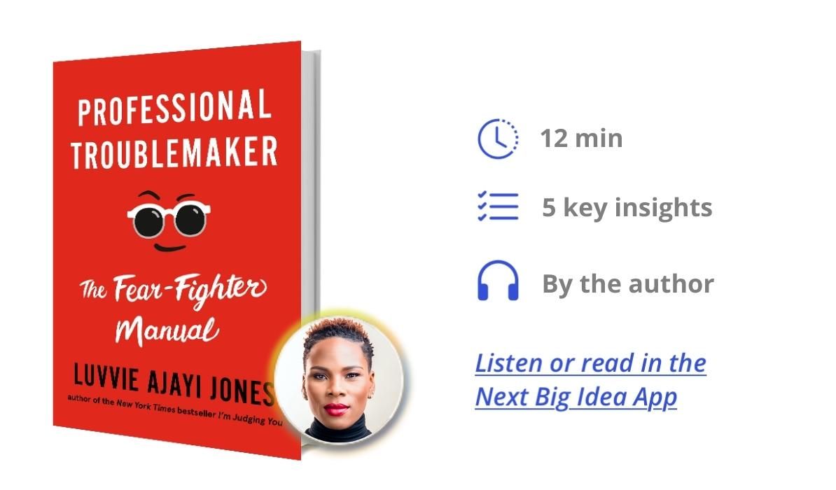 Professional Troublemaker: The Fear-Fighter Manual By Luvvie Ajayi Jones