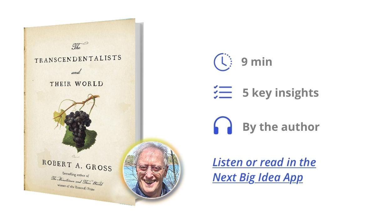 The Transcendentalists and Their World By Robert A. Gross