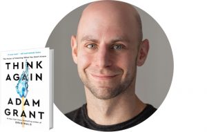 Adam Grant author of Think Again and Next Big Idea Club Curator