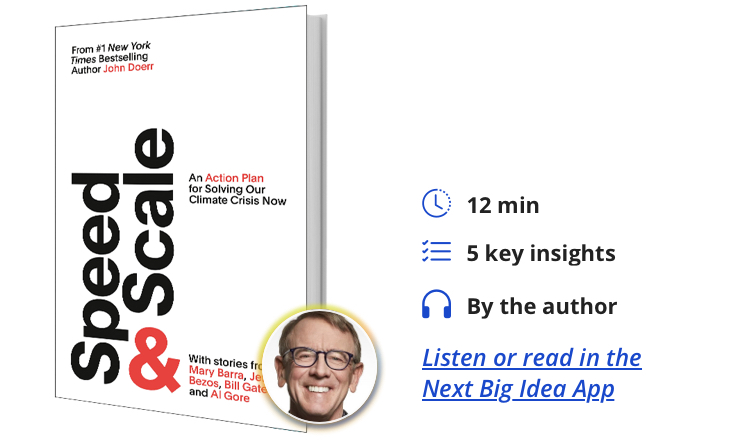 Speed & Scale: An Action Plan for Solving Our Climate Crisis Now By John Doerr