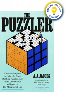The Puzzler: One Man's Quest to Solve the Most Baffling Puzzles Ever, from Crosswords to Jigsaws to the Meaning of Life By A.J. Jacobs