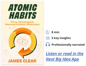 Key Insights Summary of Atomic Habits Summary by James Clear