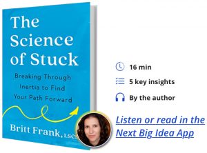 Key Insights Summary of The Science of Stuck by Britt Frank