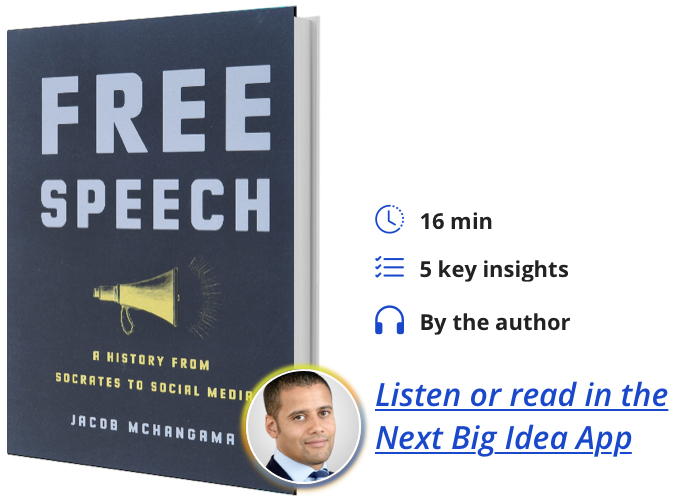 Free Speech: A History from Socrates to Social Media by Jacob Mchangama