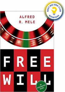 Free Will: An Opinionated Guide