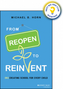 From Reopen to Reinvent: (Re)Creating School for Every Child