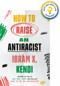 How to Raise an Antiracist