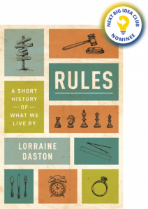 Rules: A Short History of What We Live By