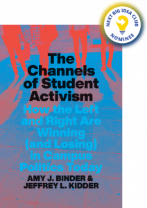 The Channels of Student Activism: How the Left and Right Are Winning (and Losing) in Campus Politics Today