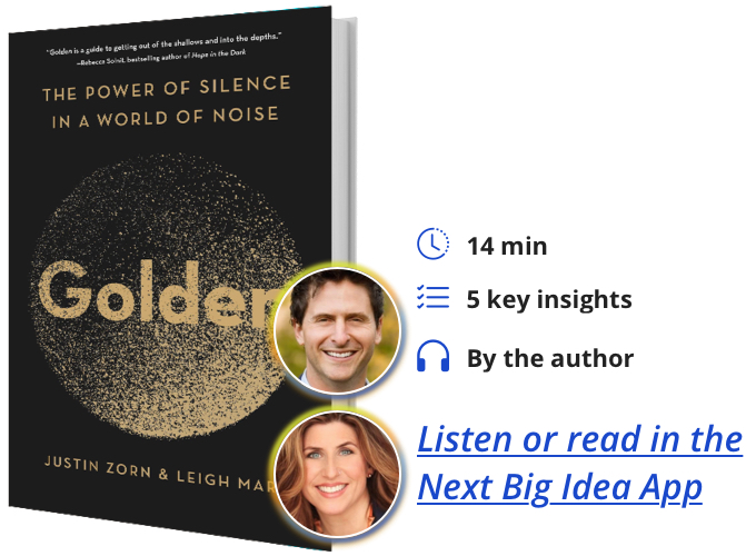 Golden: The Power of Silence in a World of Noise