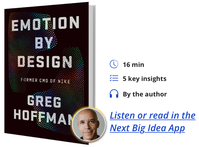 Emotion By Design: Creative Leadership Lessons from a Life at Nike By Greg Hoffman