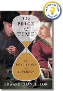 The Price of Time: The Real Story of Interest By Edward Chancellor