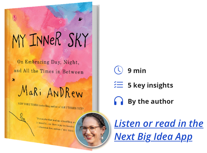 My Inner Sky: On Embracing Day, Night, and All the Times in Between By Mari Andrew