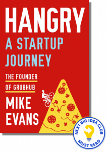 Hangry: A Start Up Journey By Mike Evans