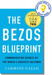 The Bezos Blueprint: Communication Secrets of the World's Greatest Salesman By Carmine Gallo