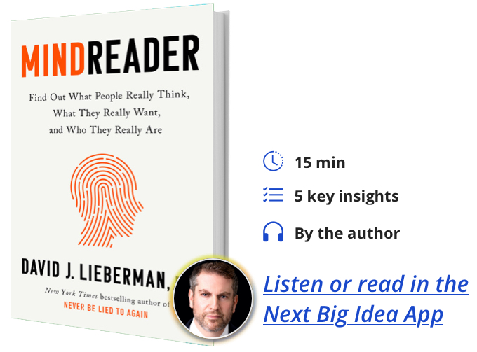 Mindreader: The New Science of Deciphering What People Really Think, What  They Really Want, and Who They Really Are