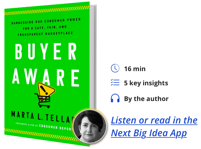Buyer Aware: Harnessing Our Consumer Power for a Safe, Fair, and Transparent Marketplace By Marta Tellado