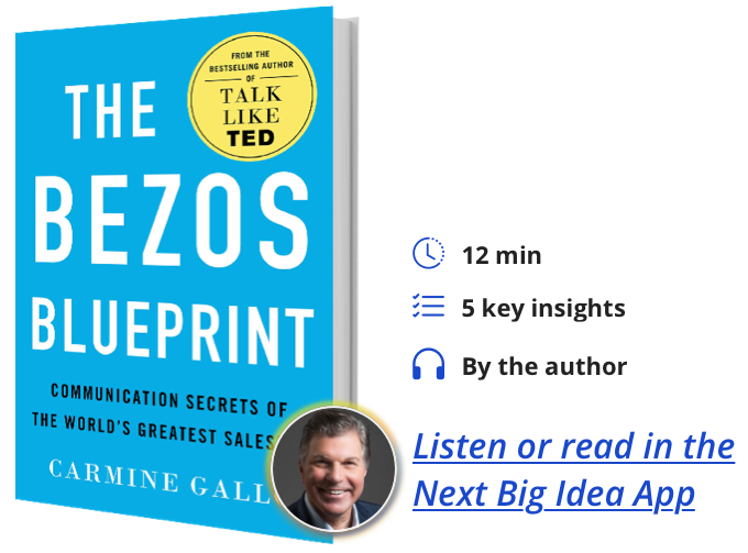 The Bezos Blueprint: The Communication Secrets of the World’s Greatest Salesman By Carmine Gallo
