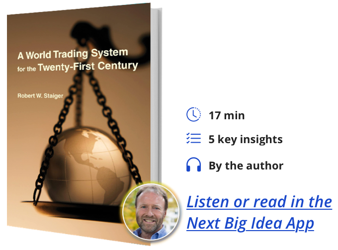 A World Trading System for the Twenty-First Century By Robert Staiger