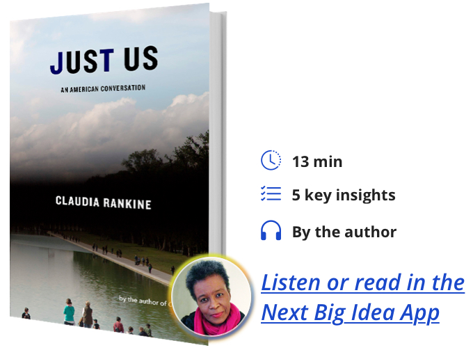 Just Us: An American Conversation By Claudia Rankine