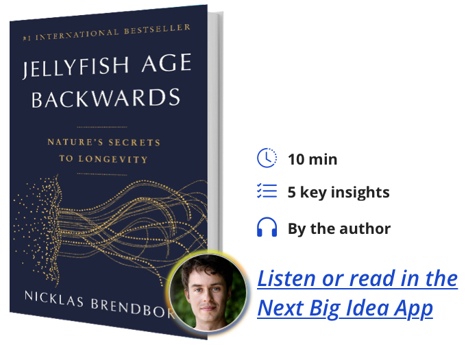 Jellyfish Age Backwards: Nature’s Secrets to Longevity By Nicklas Brendborg