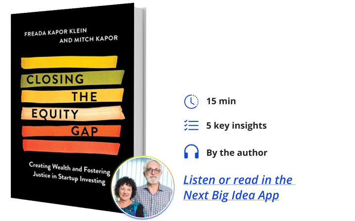 Freada Kapor Klein and Mitchell Kapor Next Big Idea Club