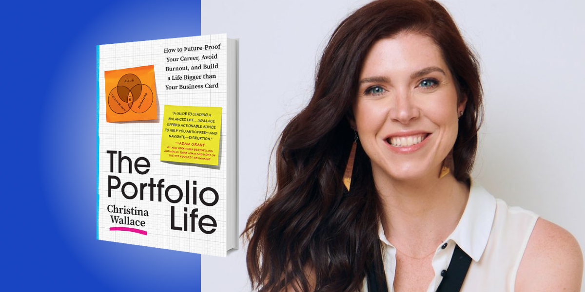The Portfolio Life: How to Future-Proof Your Career, Avoid Burnout, and Build a Life Bigger Than Your Business Card