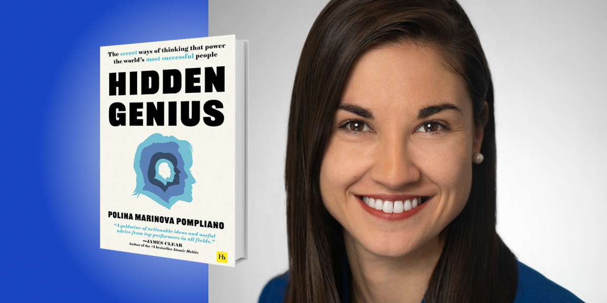 Hidden Genius: The secret ways of thinking that power the world’s most successful people