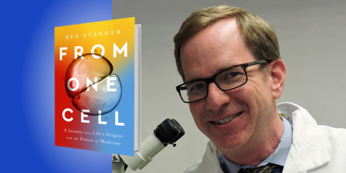 From One Cell: A Journey into Life’s Origins and the Future of Medicine