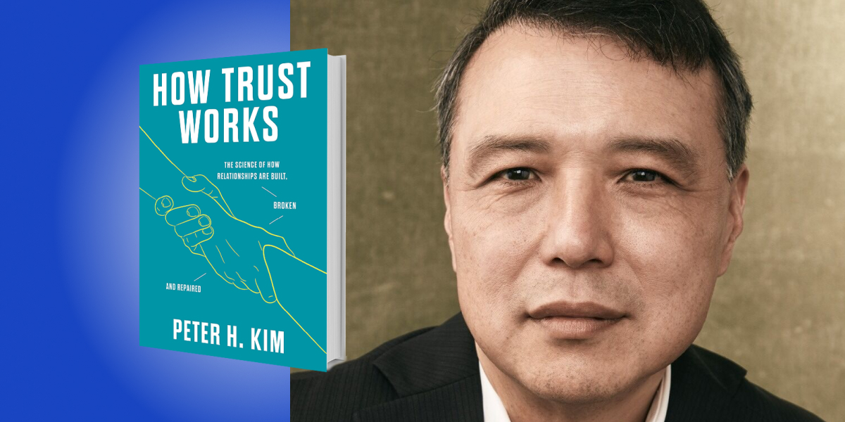 How Trust Works: The Science of How Relationships are Built, Broken and Repaired