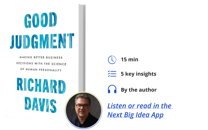 Good Judgment Richard Davis Next Big Idea Club