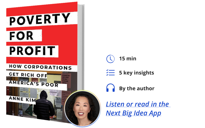 Poverty for Profit Anne Kim Next Big Idea Club