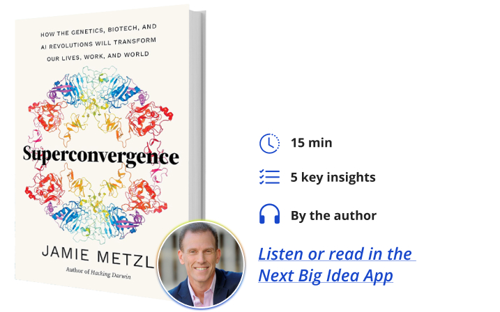 Superconvergence Jamie Metzl Next Big Idea Club