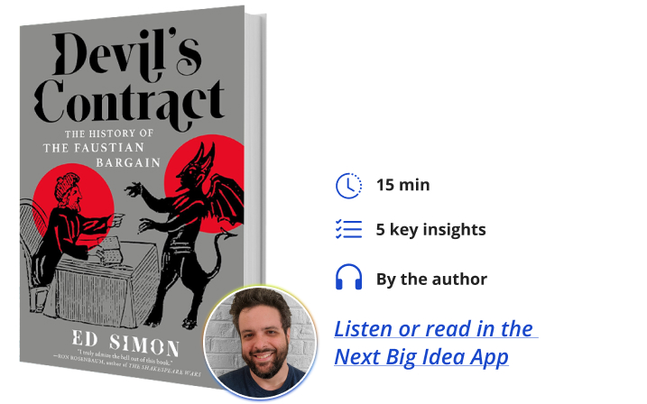 Devil's Contract Ed Simon Next Big Idea Club