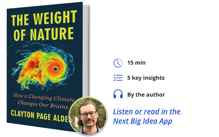 The Weight of Nature Clayton Page Aldern Next Big Idea Club