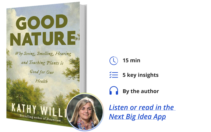 Good Nature Kathy Willis Next Big Idea Club