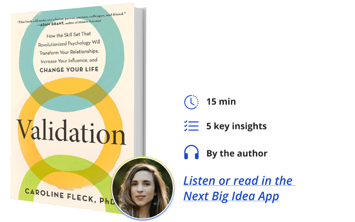 Validation Caroline Fleck Next Big Idea Club Book Bite