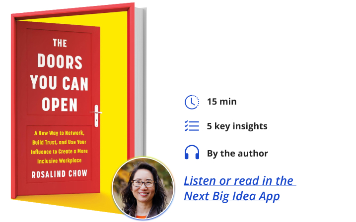 The Doors You Can Open Rosalind Chow Next Big Idea Club Book BIte